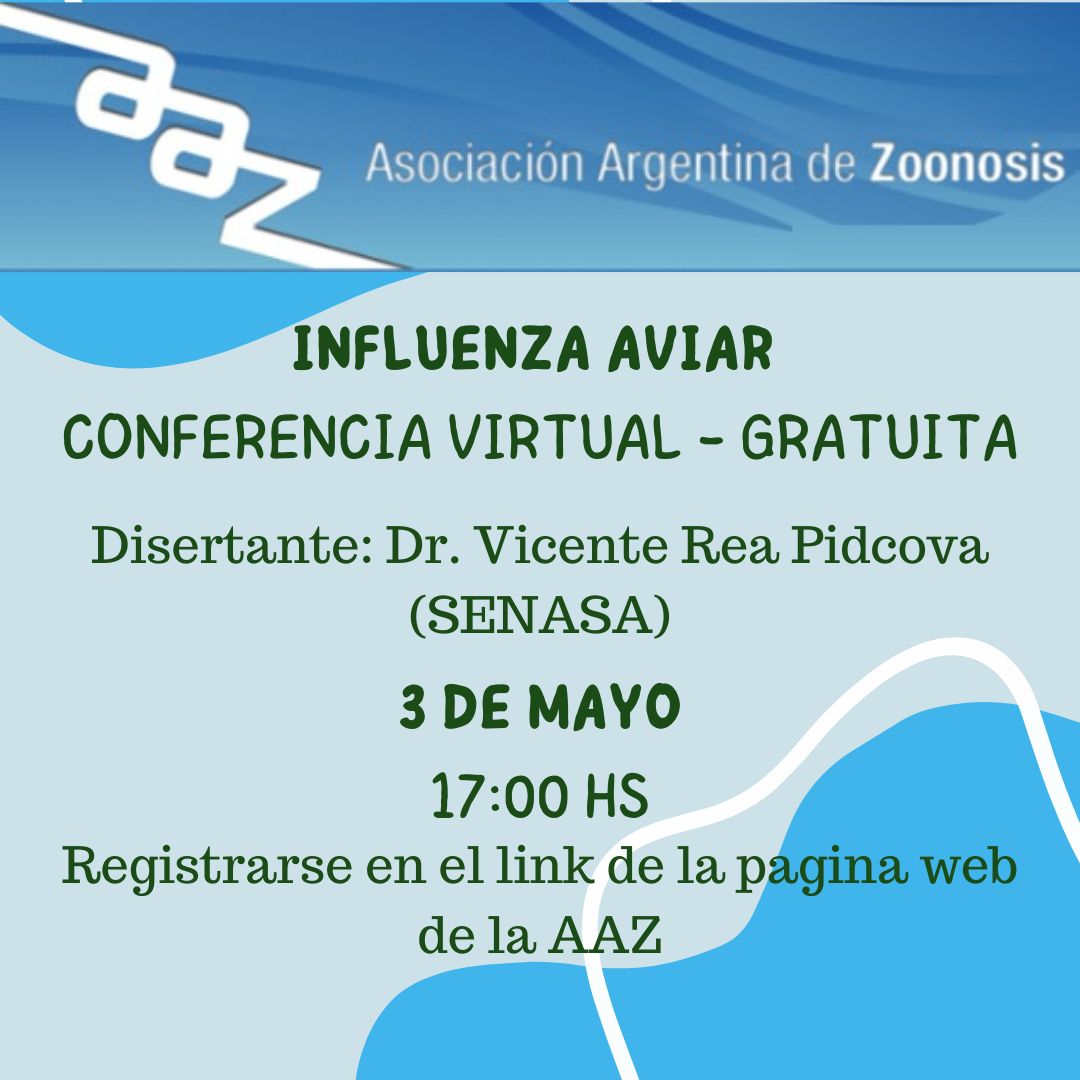 Influenza Aviar – Conferencia Virtual Dr. Vicente Rea Pidcova – Gratuita